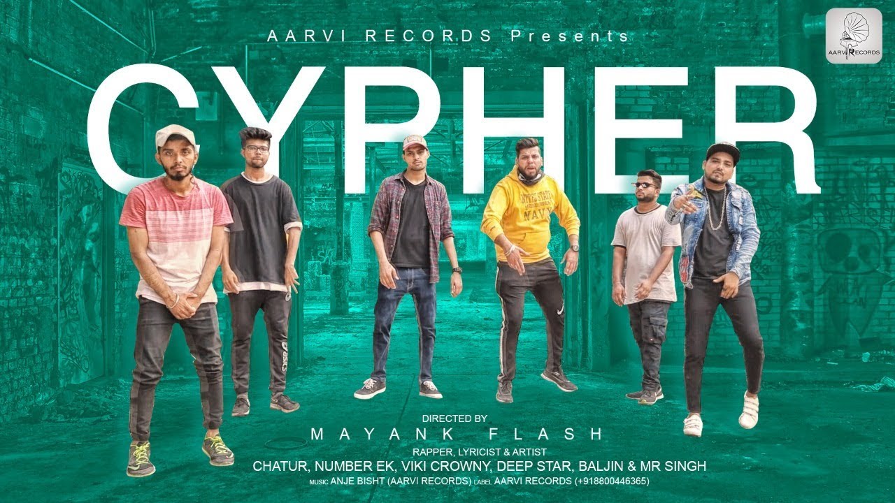 Cypher | Baljin | Chatur | Deep Star | Mr Singh | Number Ek | Viki-Crowny | Latest Hindi Rap 2019