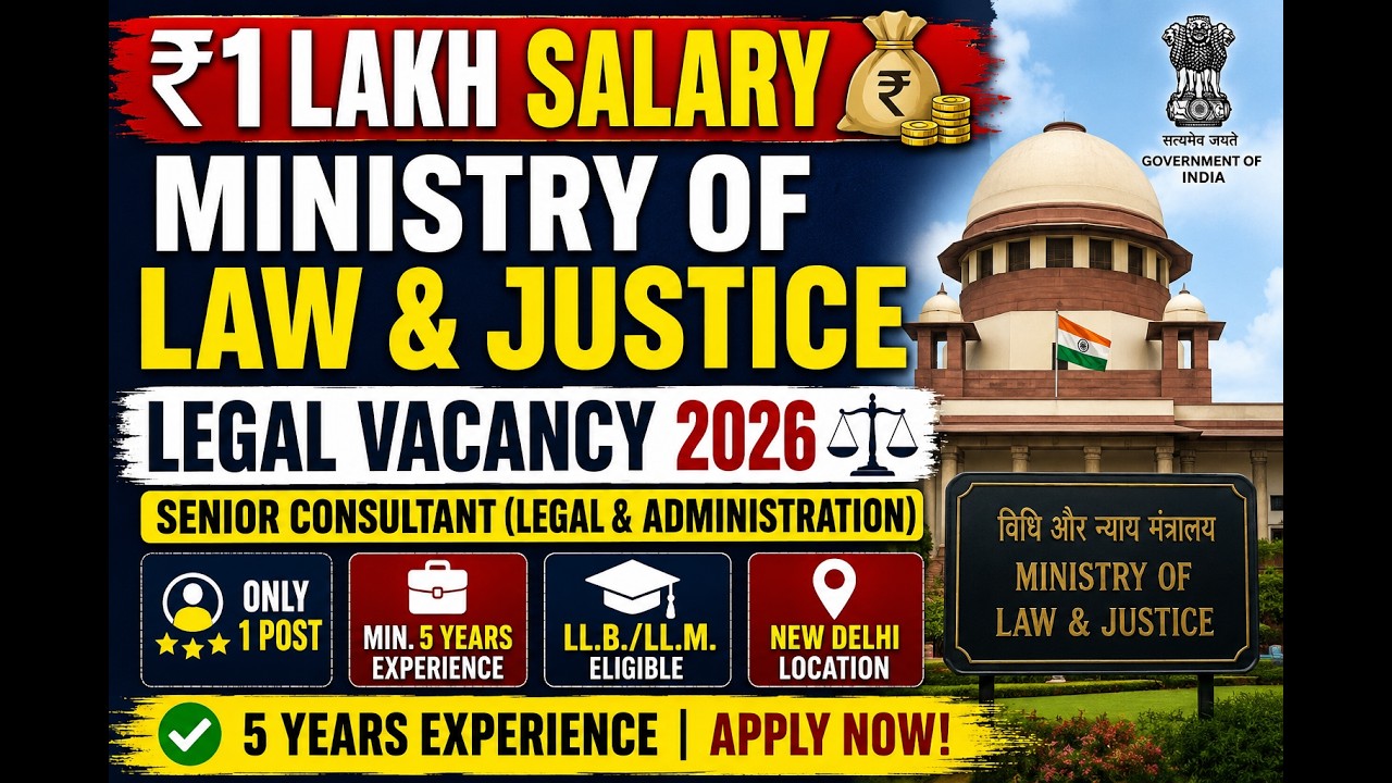 🚨 Ministry of Law & Justice Recruitment 2026 | ₹100000 | Senior Consultant (Legal) Vacancy #vacancy