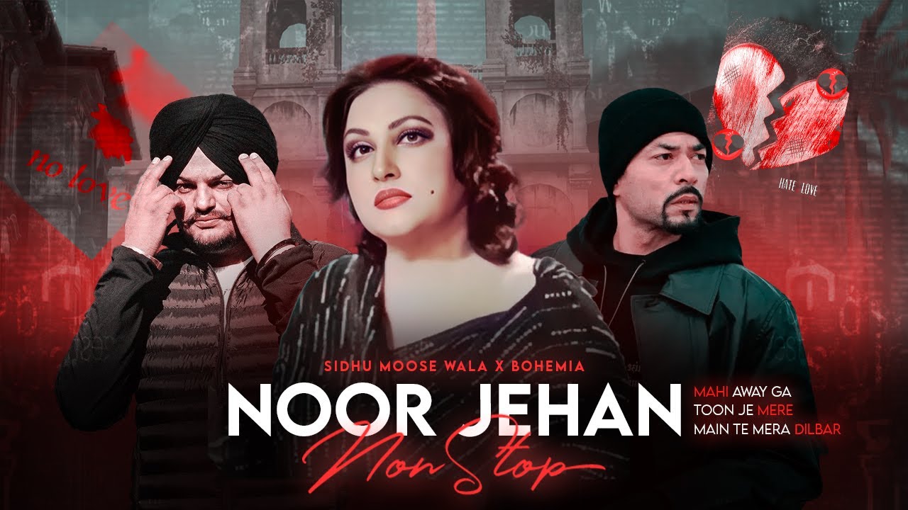 Nonstop Mashup | Noor Jehan x Bohemia x Sidhu Moose Wala | KAKA 808s | Nonstop Jukebox