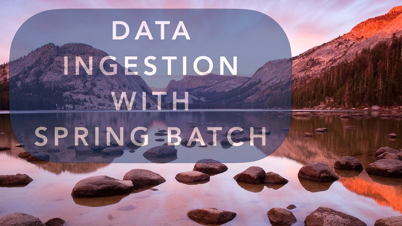 Data Ingestion with Spring Batch | Spring Boot | Load data from large spreadsheets
