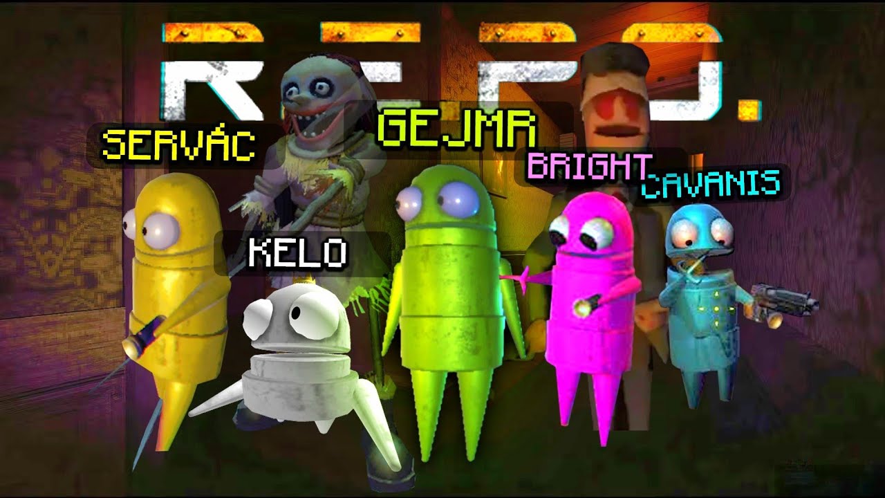 Máme ty NEJHORŠÍ SMRTI!💀 [R.E.P.O.] w/ @GEJMR ,@Kelohap ,@Servac1 ,@cavanisyt
