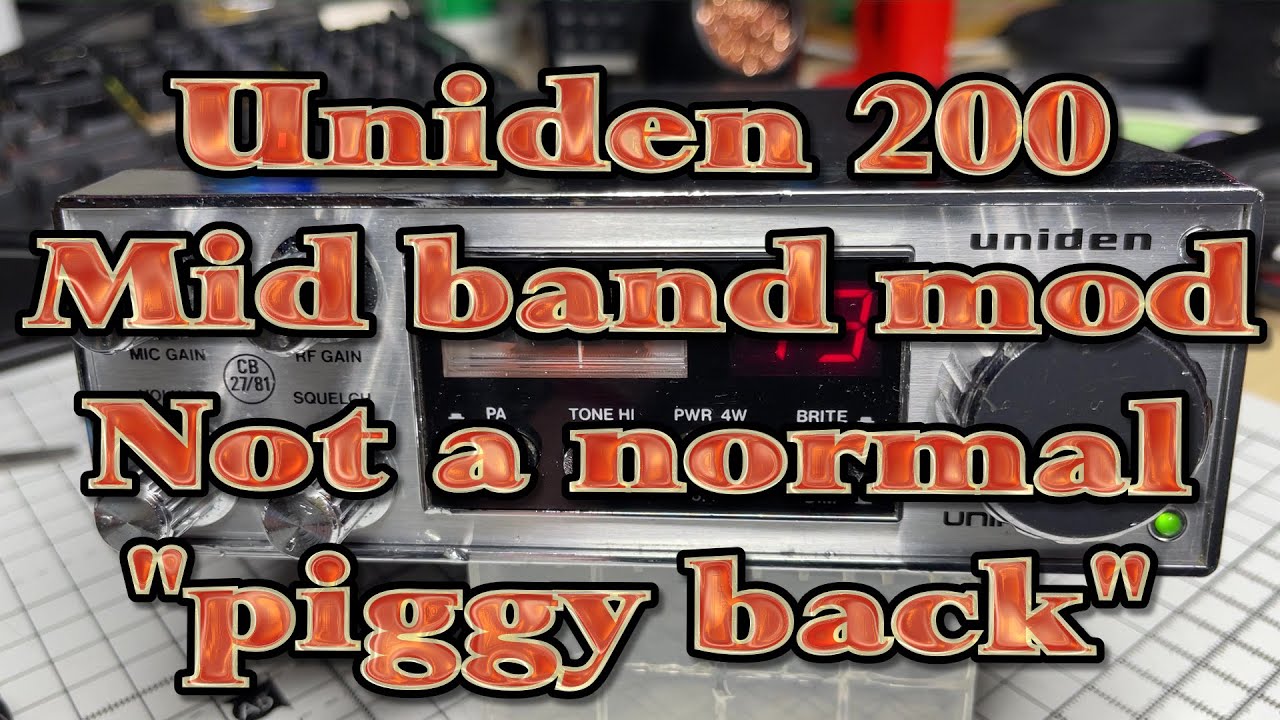 EP 046 - Uniden 200 mid band mod - not a normal piggy back!.