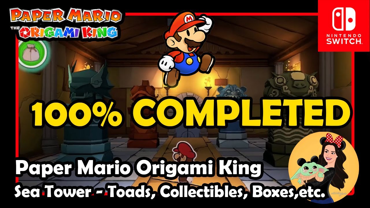 100% COMPLETION SEA TOWER - Toads, blocks, collectibles & holes - Paper Mario-Origami King