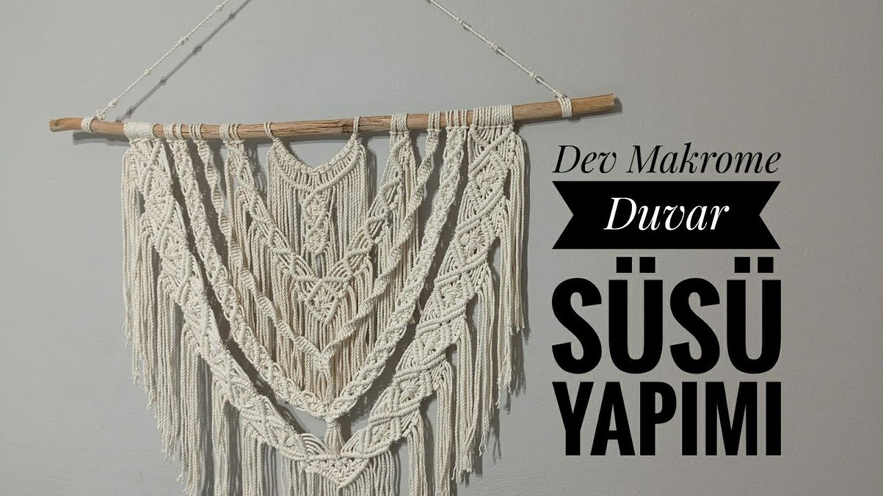 Dev Makrome Duvar Süsü Yapımı /Kolay / Detaylı Anlatım \ giant macrame wall decor