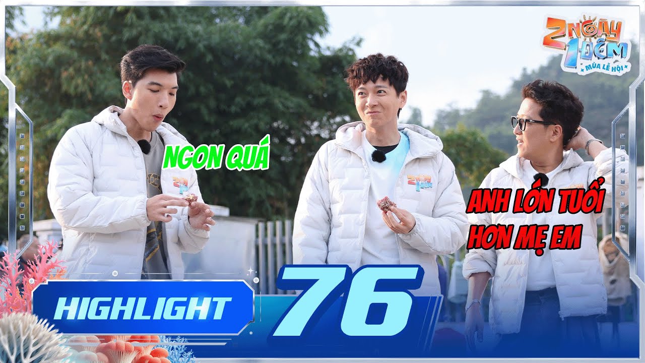Highlight Tập 76: Khách mời lo sợ 