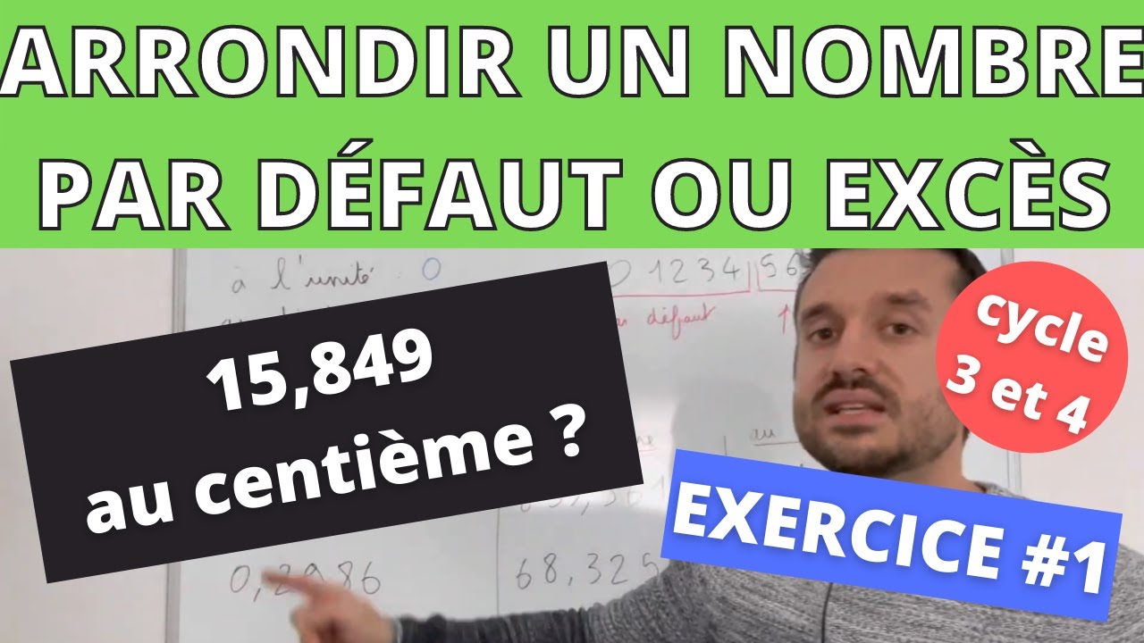 Arrondir un nombre : par défaut et par excès