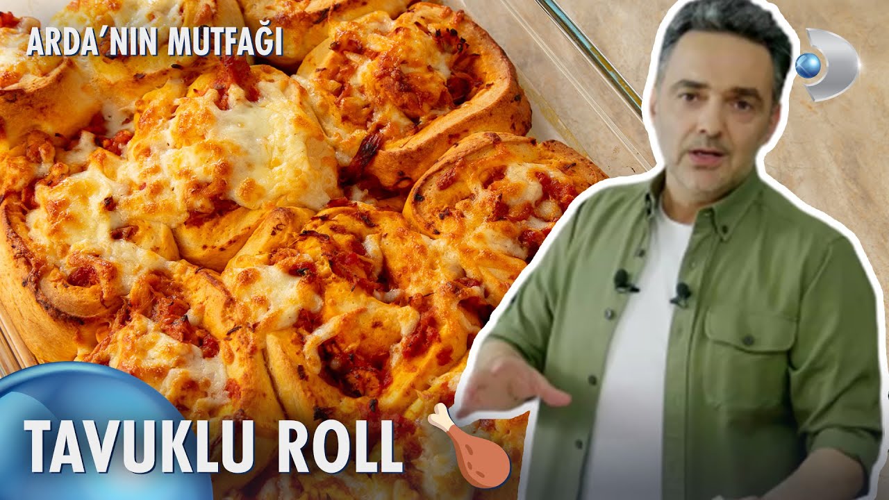Tavuklu Roll 🍗 | Arda'nın Mutfağı 178. Bölüm