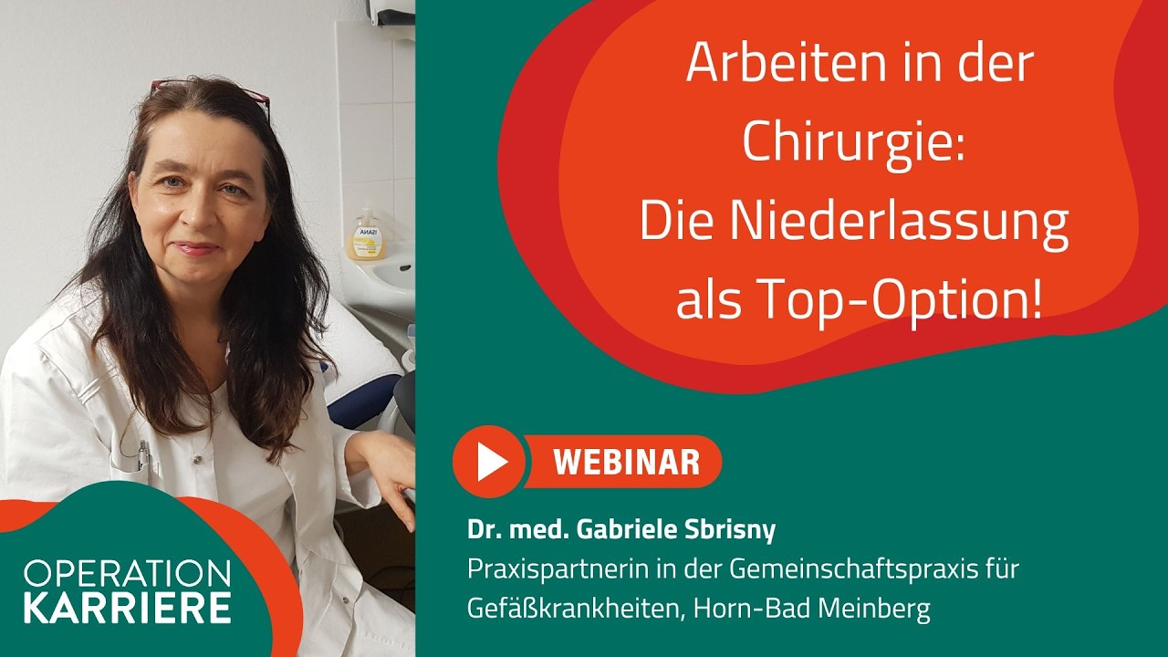 Medizinstudium & Chirurgie: Warum die Niederlassung eine Top-Option ist!