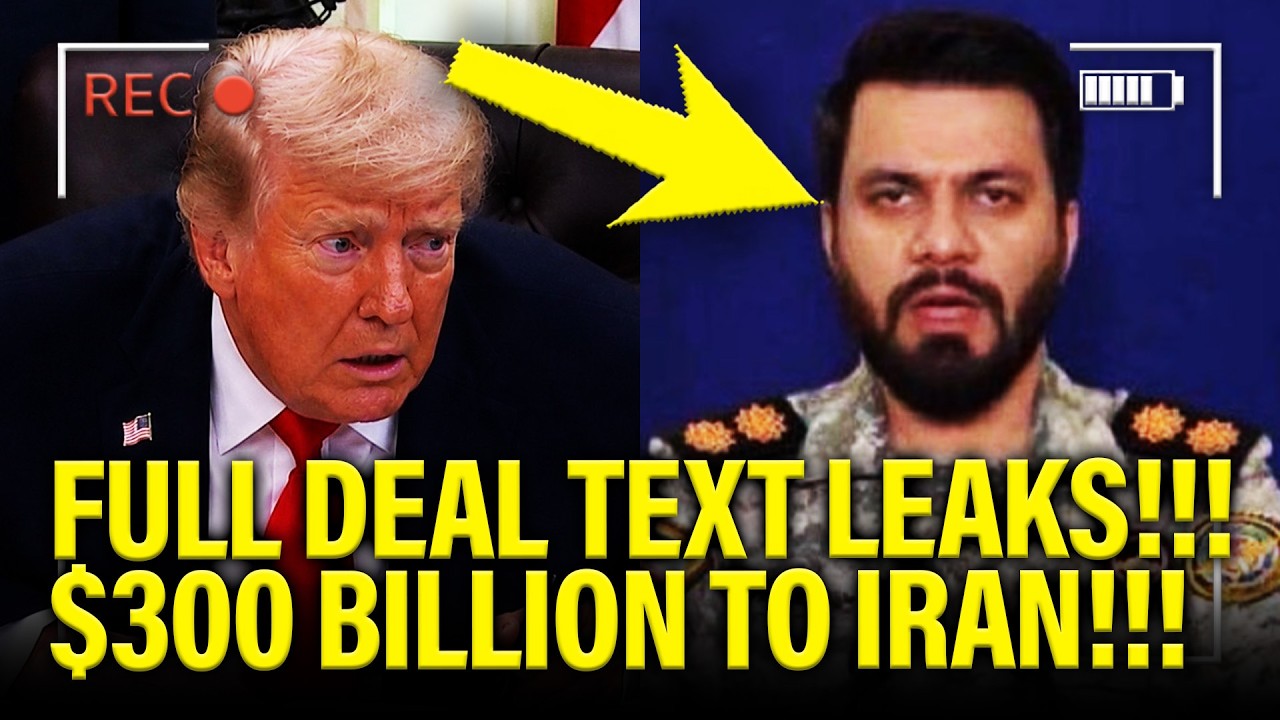 Trump FULL DEAL LEAKS with $300 BILLION TO IRAN