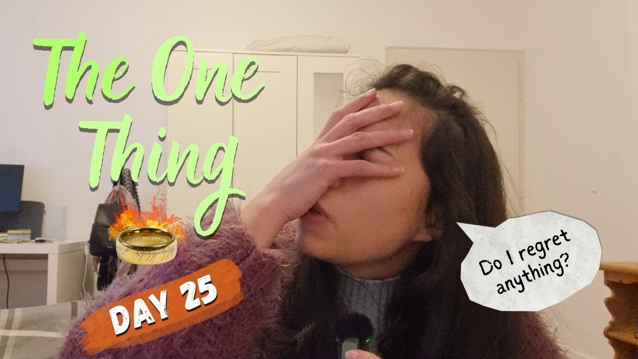 DAY 25: The One Thing challenge ~ back to writing routine + daily prompt | #TheOneThingChallenge