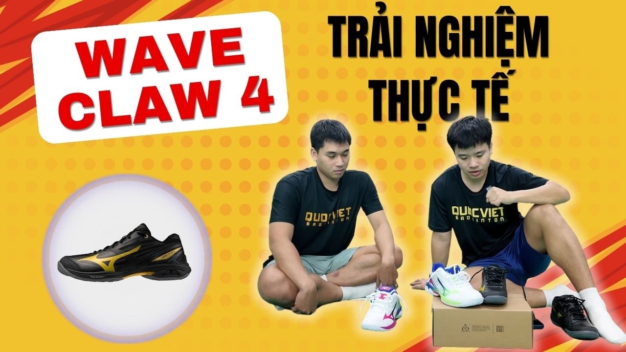 Trải Nghiệm Thực Tế Giày Mizuno Wave Claw 4 | Sự Nâng Cấp Hoàn Hảo