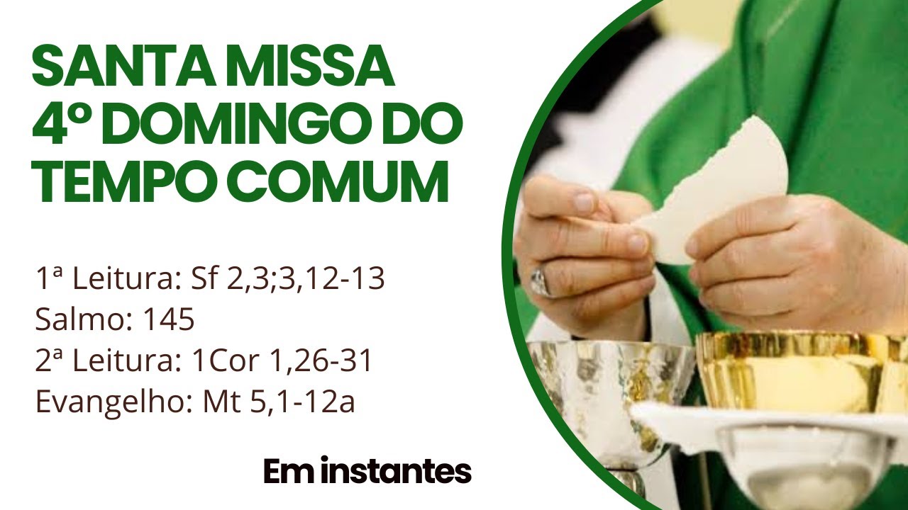 Missa do 4º Domingo do Tempo Comum