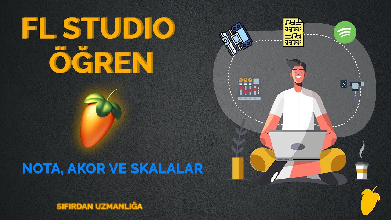 FL Studio Başlangıç Dersleri #6  - Nota, Akor ve Skalalar | Akor Yazamayan Kalmayacak !