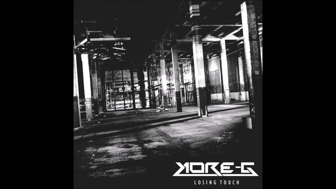 Kore-G - Losing Touch