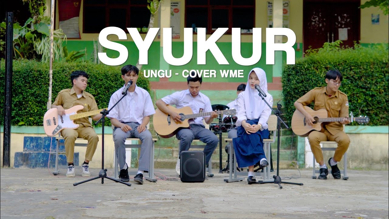 UNGU - SYUKUR (Alhamdulillah) | WME Bilal Ft. Reisya (cover)