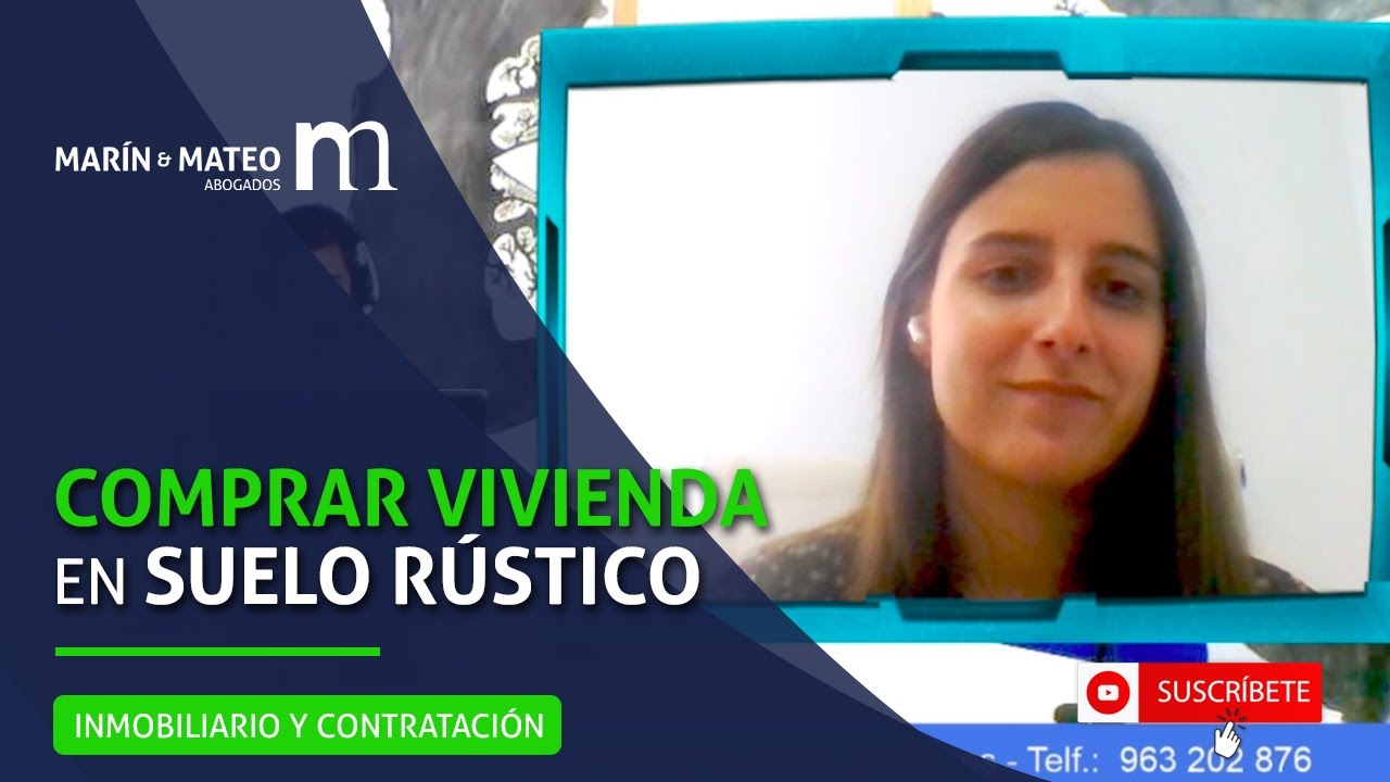 COMPRAR VIVIENDA en SUELO RÚSTICO ¿Qué debes tener en cuenta?