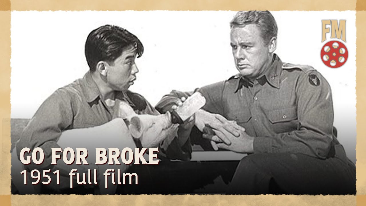 Go For Broke (1951) | Full History War Film | Van Johnson | Lane Nakano