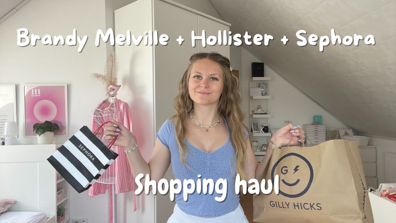 Aesthetic Summer haul : Brandy Melville, Hollister & Sephora