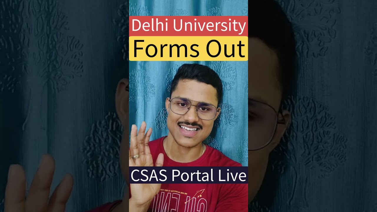 🚨 Delhi University Application Forms Released | Direct Link For DU CSAS Portal 2026 Registration!
