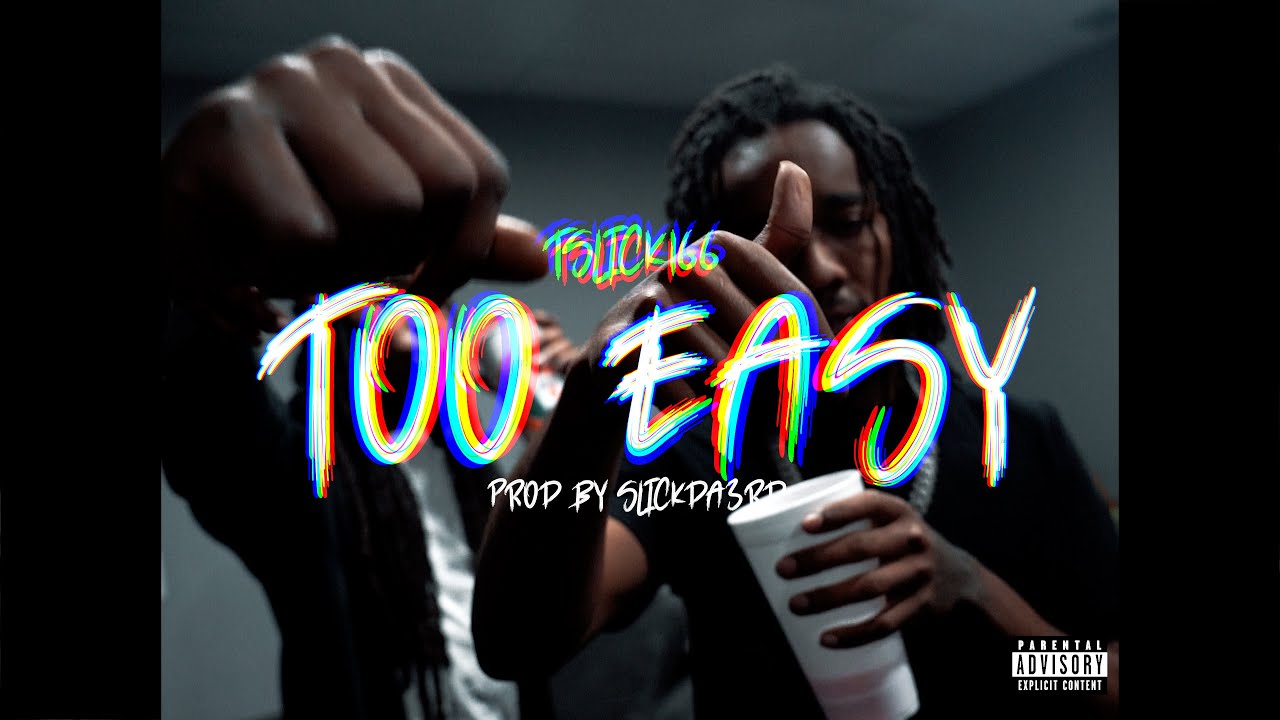 T Slick166 - Too Easy (Official Music Video) Shot By  @A1Visuals__