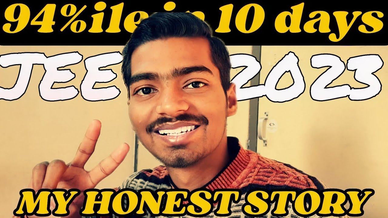 94%ile in 10 days | My Honest JEE Story | JEE Mains 2025 #jee2025