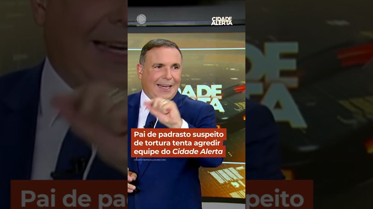Pai de padrasto suspeito de tortura tenta agredir equipe do #CidadeAlerta #shorts