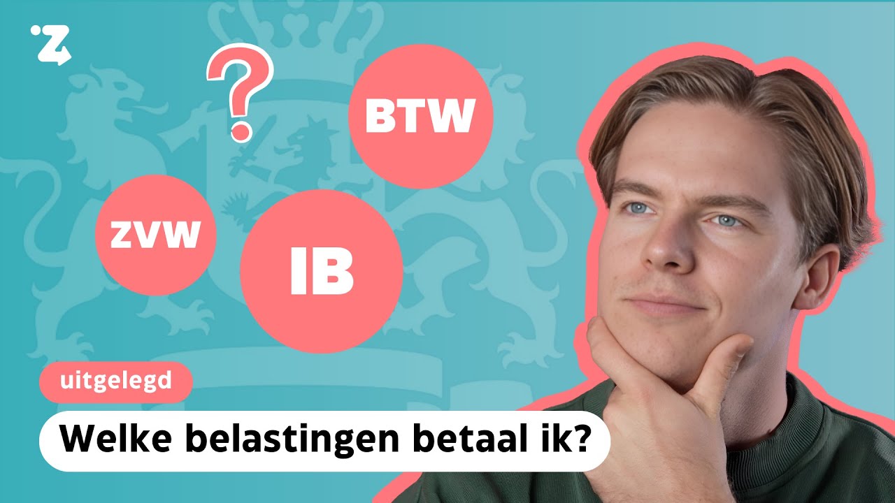 Welke Belastingen Betaal je als ZZP'er? Dit Moet je Weten!