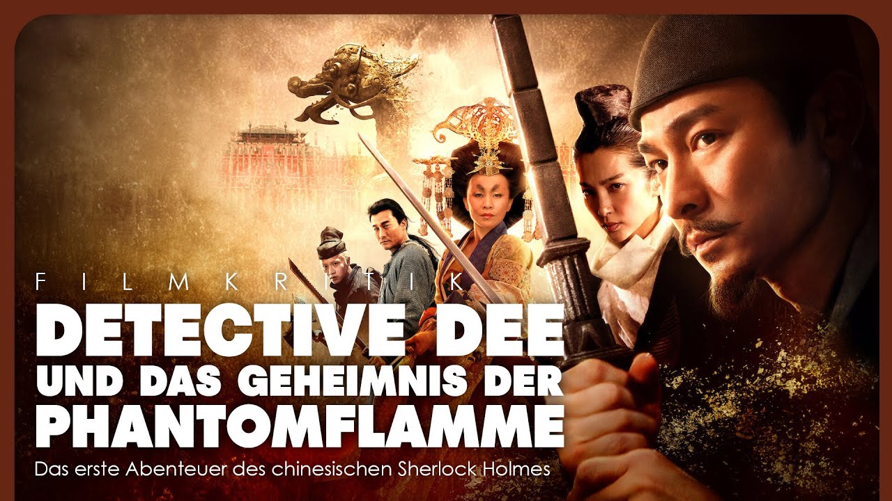 DETECTIVE DEE UND DAS GEHEIMNIS DER PHANTOMFLAMME | Filmkritik | Wilde Fantasy aus China