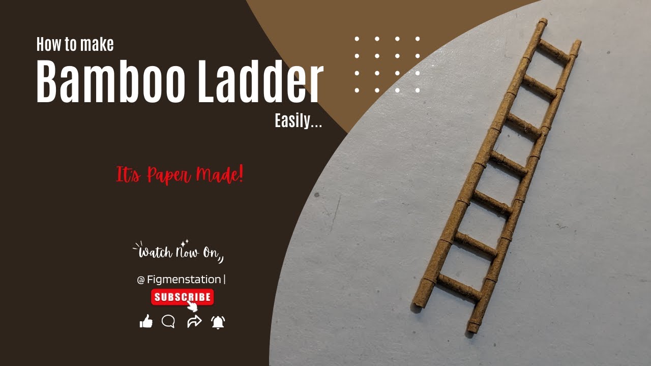 DIY Paper Made Bamboo Ladder!