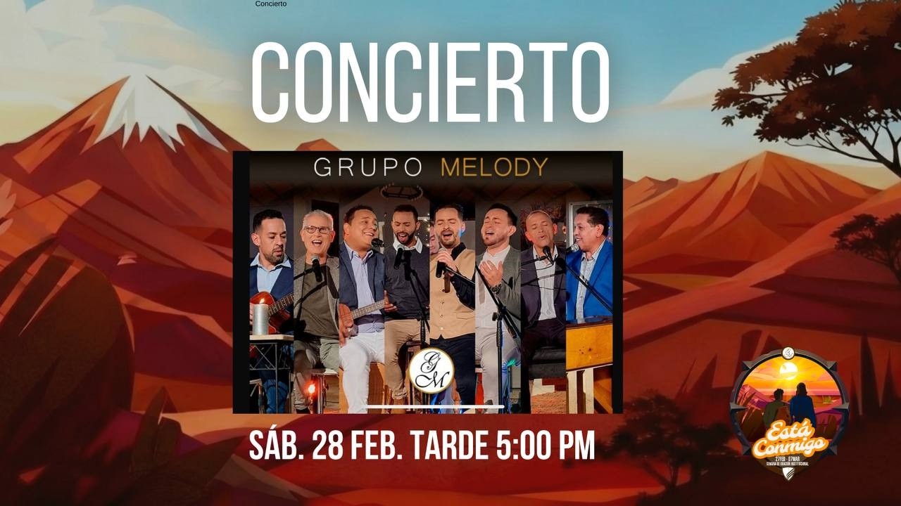 Concierto ⁨@GrupoMelody⁩  | SEMANA DE ORACIÓN 2026-I | IUNAV