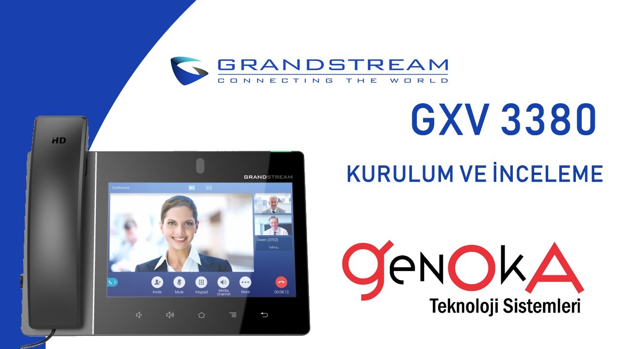 Grandstream GXV3380 Kurulumu | 8’’ Dokunmatik IP Telefon, Android & Kamera Özellikleri