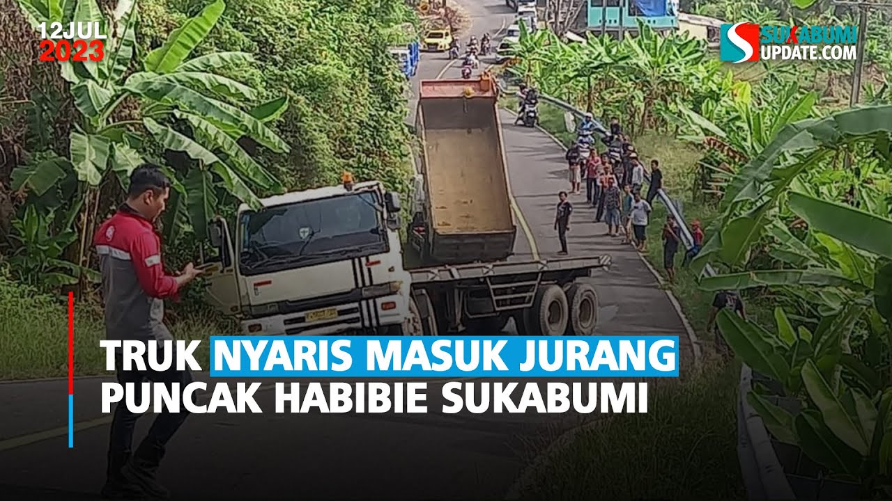 Truk Nyaris Masuk Jurang Puncak Habibie Sukabumi