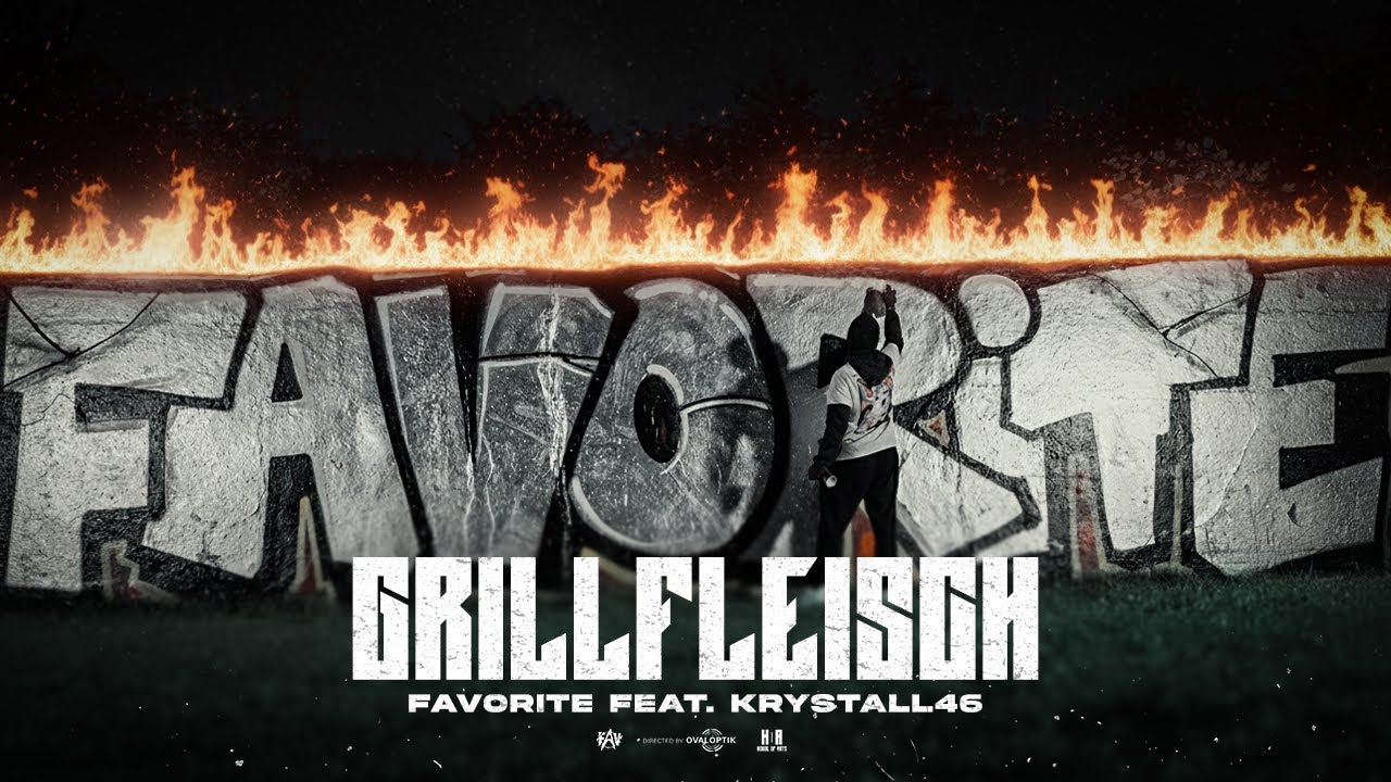 FAVORITE x KRYSTALL46 - GRILLFLEISCH (OFFICIAL VIDEO)