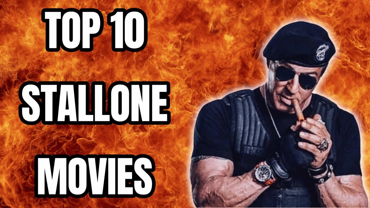 Top 10 Sylvester Stallone Movies