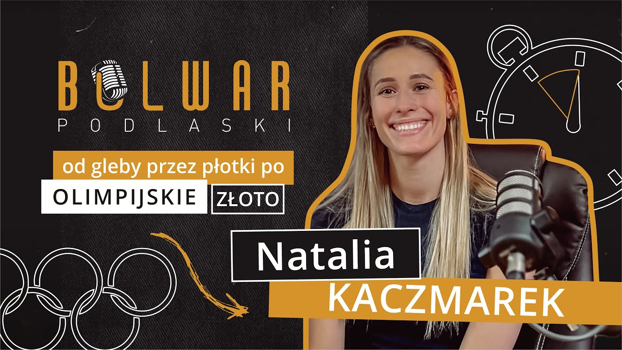 Natalia Kaczmarek- od 