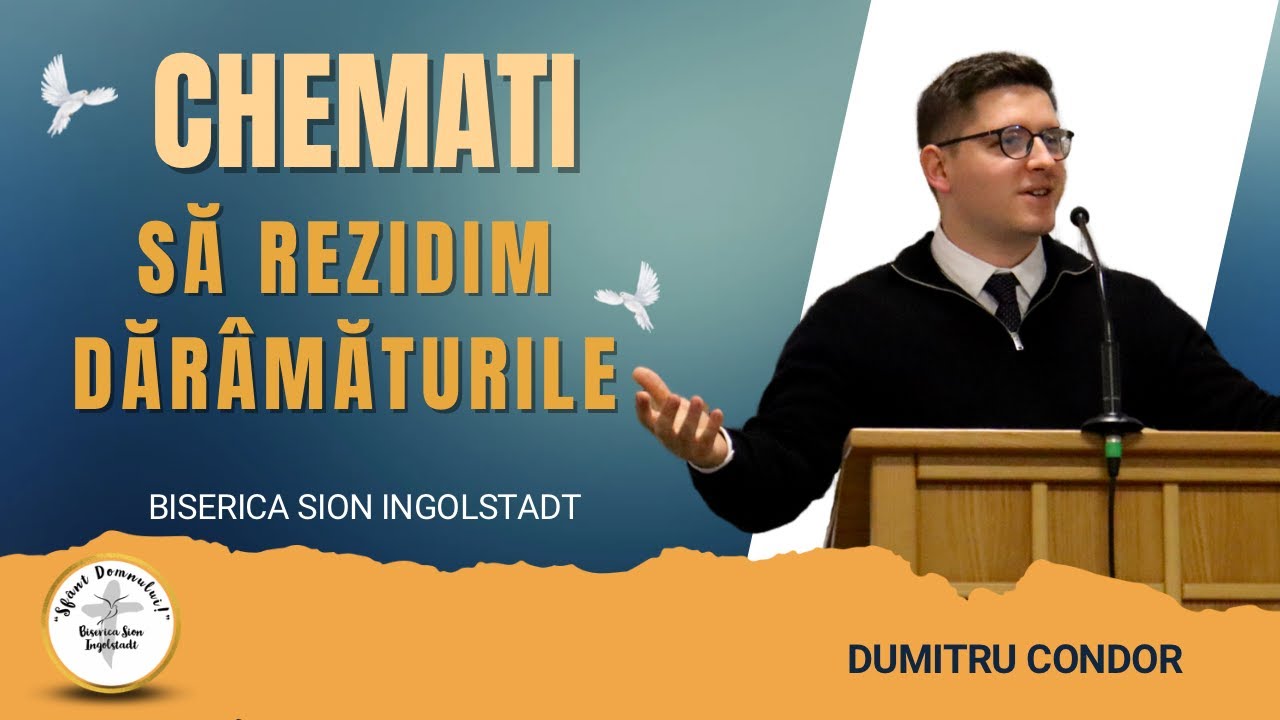 Chemati să rezidim dărâmaturile - Dumitru Contor