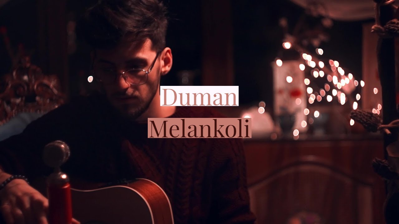 Duman - Melankoli | cover by &Ouml;geday İnan&ccedil;