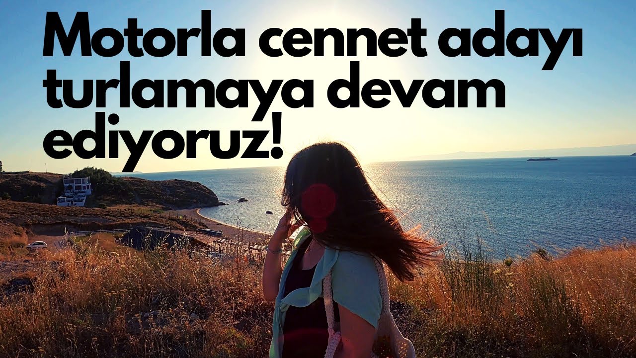 Motorla Avşa Adası'nın Sokaklarında Geziyoruz !