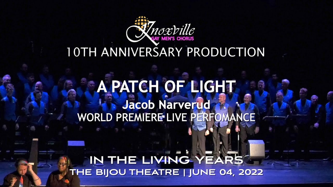 A Patch of Light, Knoxville Gay Men's Chorus