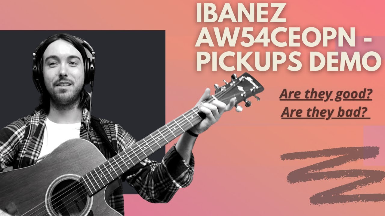 Ibanez AW54CEOPN Artwood Dreadnought Acoustic-electric Guitar Pickups & Preamp Demo, Test and Review