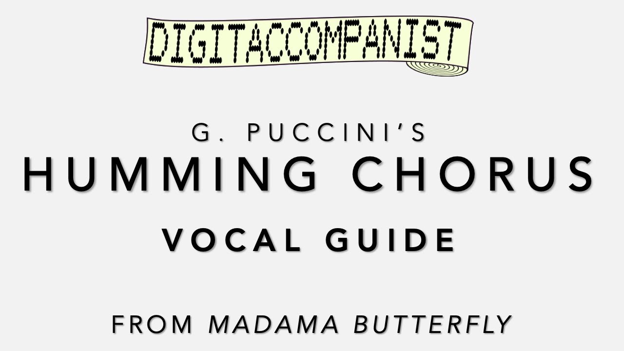 Humming Chorus (Vocal Guide) – Digital Accompaniment