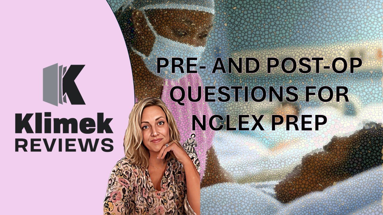 Практика NCLEX до и после операции с доктором Шарон
