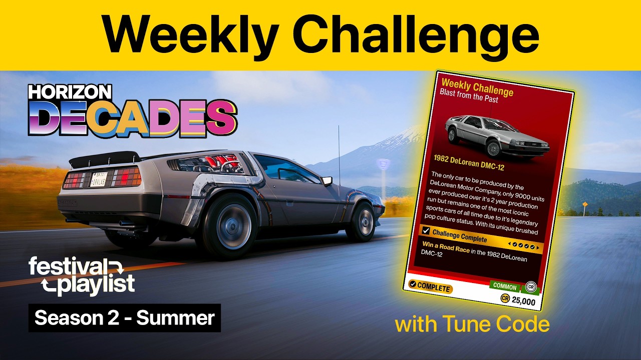 How to Complete Weekly Challenge - 1982 DeLorean DMC-12 | Forza Horizon 6 | Festival Playlist