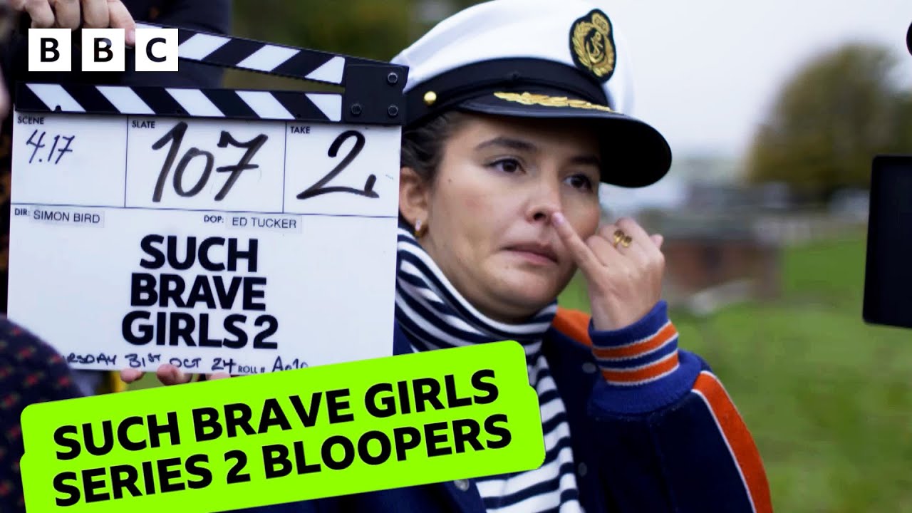Such Brave Girls Series 2 Bloopers - BBC