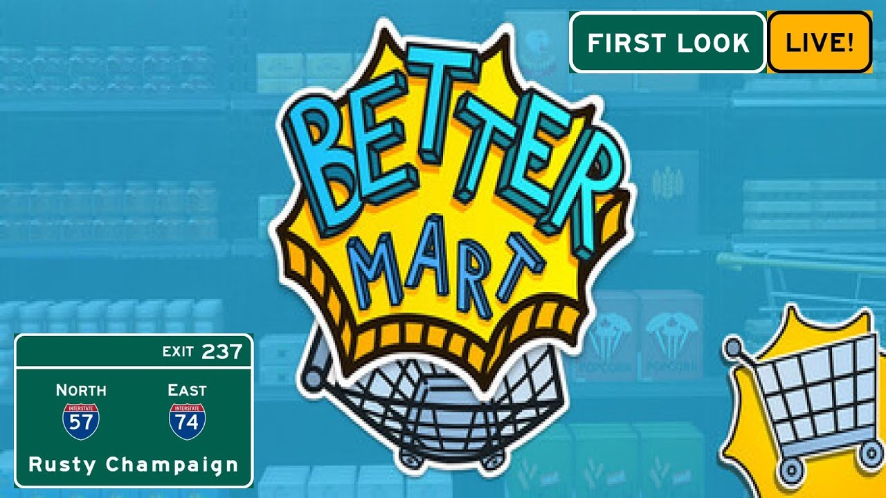 Better Mart First Look Live! - It's New Release Day!  Episode 1