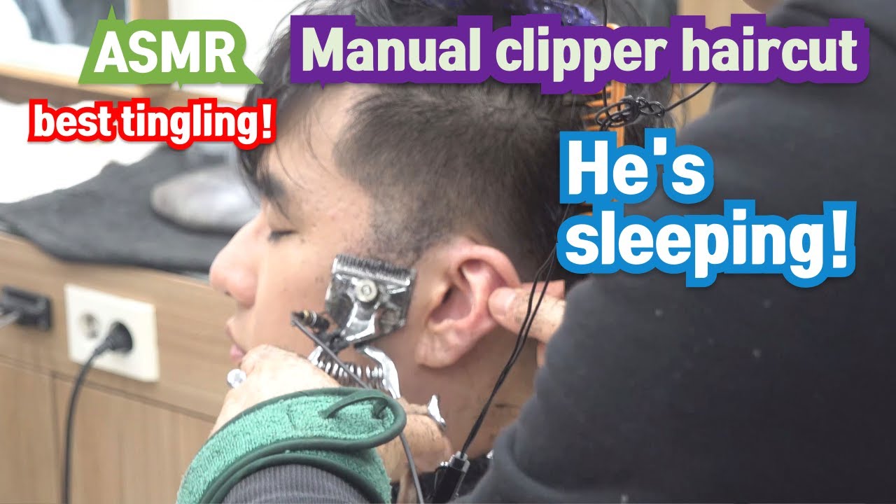 ASMR best  Manual clipper  haircut