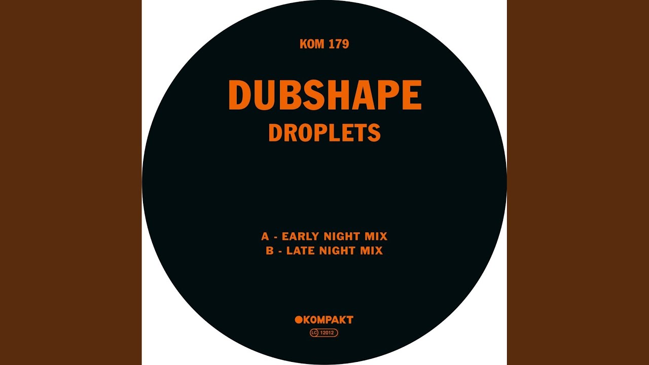 Droplets (Late Night Mix)