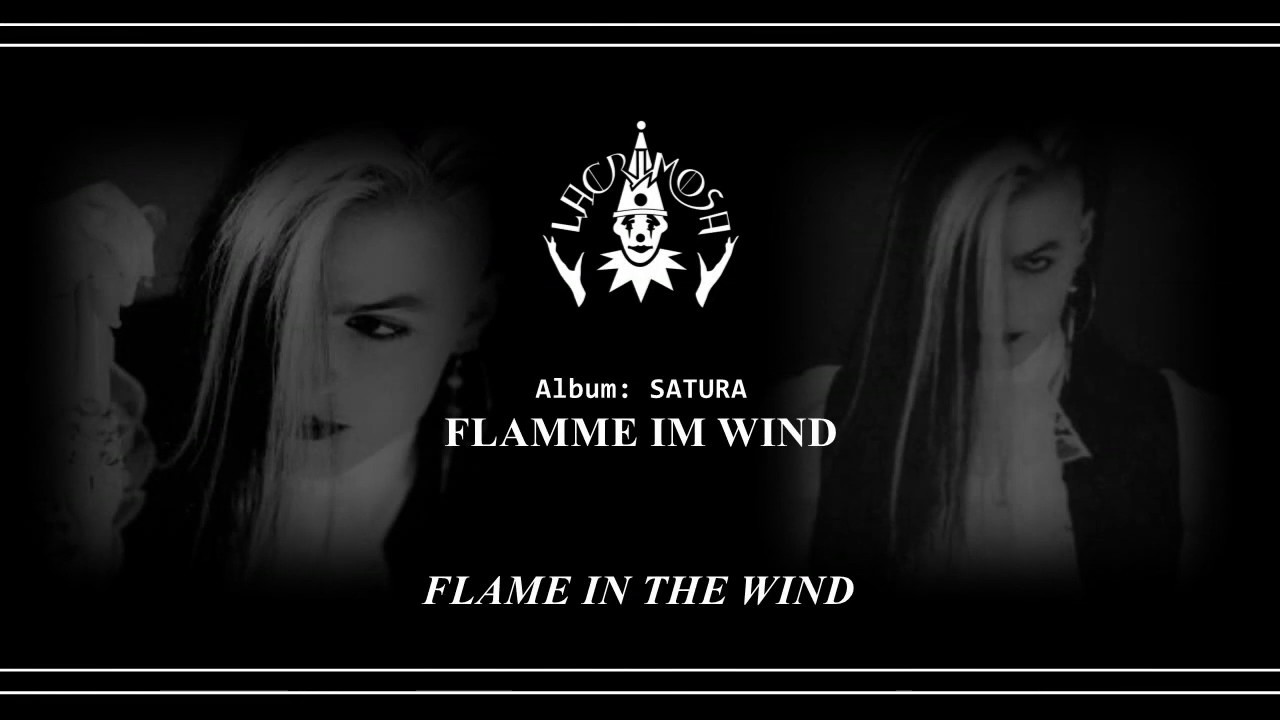 Lacrimosa - Flamme im Wind (English)