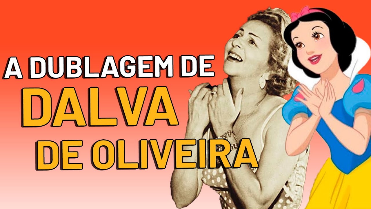 Analisando a Dublagem de DALVA DE OLIVEIRA em A Branca de Neve