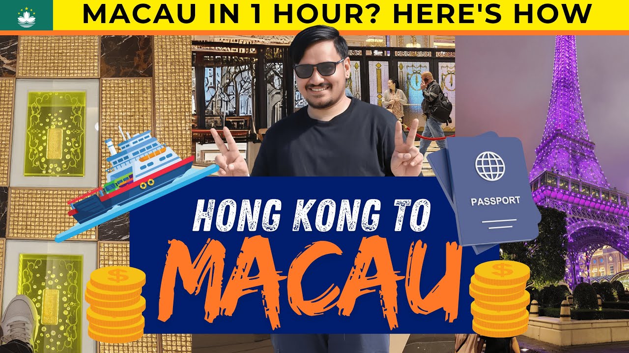 Hong Kong to Macau Travel Guide 2025 | Metro + Ferry Route, Immigration, Free Shuttle, Hotel Tour